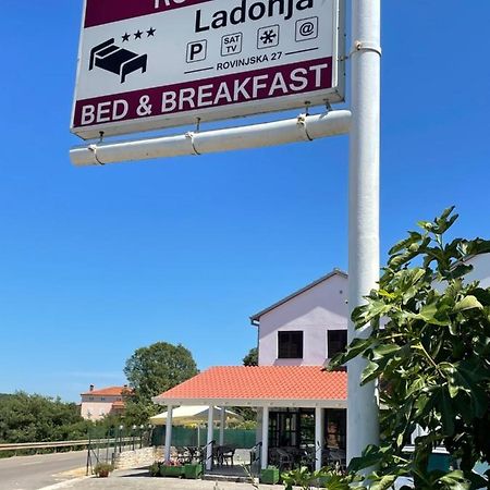 Ladonja Bb Rooms, Family Run Bed & Breakfast Rovinjsko Selo Eksteriør bilde